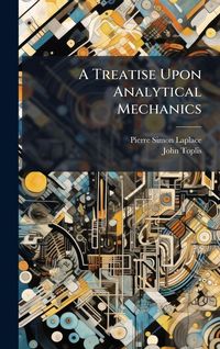 Produktbild: A Treatise Upon Analytical Mechanics