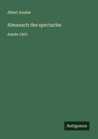 Produktbild: Almanach des spectacles