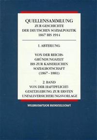 Bild vom Artikel Von der Reichsgründungszeit bis zur Kaiserlichen Sozialbotschaft (1867-1881). Bd.2 vom Autor Hansjoachim Henning