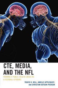 Produktbild: CTE, Media, and the NFL