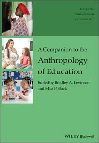 Produktbild: A Companion to the Anthropology of Education
