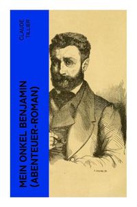 Produktbild: Mein Onkel Benjamin (Abenteuer-Roman)