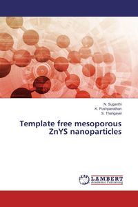 Produktbild: Template free mesoporous ZnYS nanoparticles