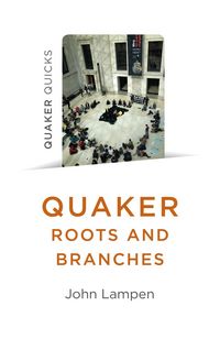 Produktbild: Quaker Roots and Branches