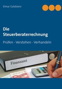 Produktbild: Die Steuerberaterrechnung