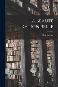 Produktbild: La Beaut&eacute; Rationnelle