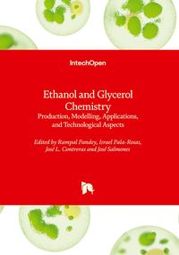 Produktbild: Ethanol and Glycerol Chemistry - Production, Modelling, Applications, and Technological Aspects
