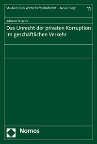 Produktbild: Das Unrecht der privaten Korruption im gesch&auml;ftlichen Verkehr