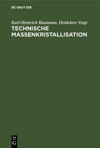 Produktbild: Technische Massenkristallisation