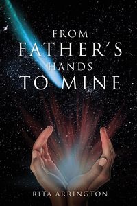 Produktbild: From Father's Hands to Mine