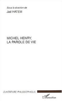 Produktbild: Michel Henry, la parole de vie