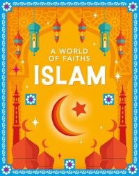 Produktbild: A World of Faiths: Islam