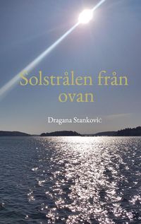 Produktbild: Solstr&aring;len fr&aring;n ovan
