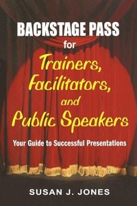 Produktbild: Backstage Pass for Trainers, Facilitators, and Public Speakers