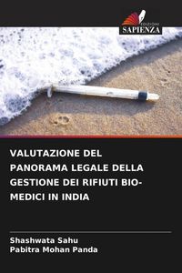 Produktbild: Valutazione Del Panorama Legale Della Gestione Dei Rifiuti Bio-Medici in India