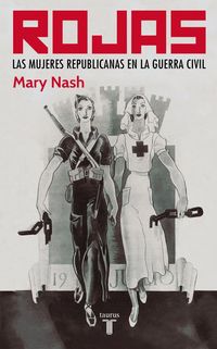 Produktbild: Rojas : las mujeres republicanas en la guerra civil