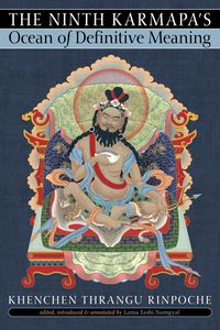 Produktbild: The Ninth Karmapa's Ocean of Definitive Meaning