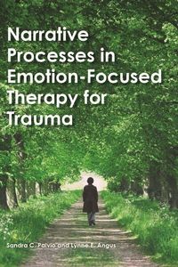 Produktbild: Narrative Processes in Emotion-Focused Therapy for Trauma