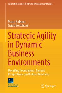 Produktbild: Strategic Agility in Dynamic Business Environments