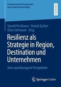 Produktbild: Resilienz als Strategie in Region, Destination und Unternehmen