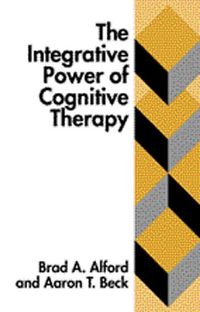 Bild vom Artikel The Integrative Power of Cognitive Therapy vom Autor Brad A. Alford