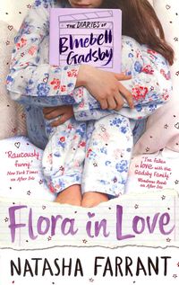 Produktbild: Farrant, N: Diaries of Bluebell Gadsby 2/Flora in Love