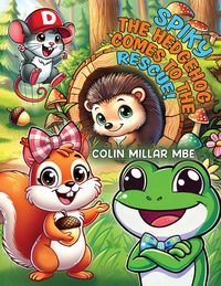 Produktbild: Spiky the Hedgehog Comes to the Rescue!