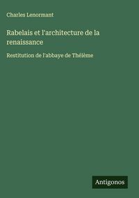 Produktbild: Rabelais et l'architecture de la renaissance