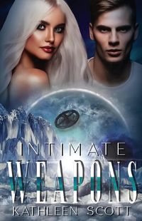 Produktbild: Intimate Weapons (Scicia Saga)