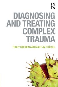 Produktbild: Diagnosing and Treating Complex Trauma