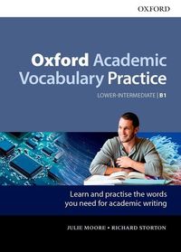 Produktbild: Moore, J: Oxford Academic Vocabulary Practice: Lower-Interme