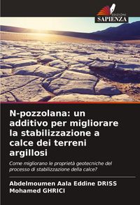 Produktbild: N-pozzolana: un additivo per migliorare la stabilizzazione a calce dei terreni argillosi