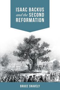 Produktbild: Isaac Backus and the Second Reformation