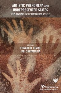 Produktbild: Autistic Phenomena and Unrepresented States
