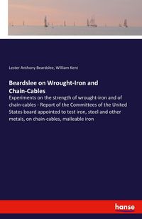 Produktbild: Beardslee on Wrought-Iron and Chain-Cables