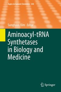 Produktbild: Aminoacyl-tRNA Synthetases in Biology and Medicine