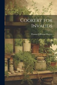 Produktbild: Cookery for Invalids