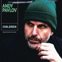 Produktbild: Andy Pavlov:Children (2LP)