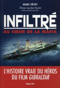 Produktbild: Infiltr&eacute;, au coeur de la mafia