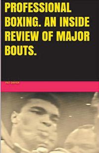 Produktbild: Professional Boxing. An Inside Review of Major Bouts.