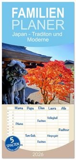 Produktbild: Familienplaner 2026 - Japan - Traditon und Moderne mit 5 Spalten (Wandkalender, 21 x 45 cm) CALVENDO