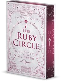 Bild vom Artikel The Ruby Circle (2). All unsere Lügen vom Autor Jana Hoch