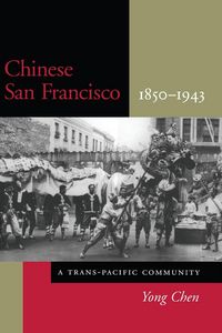 Produktbild: Chinese San Francisco, 1850-1943