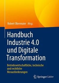 Produktbild: Handbuch Industrie 4.0 und Digitale Transformation
