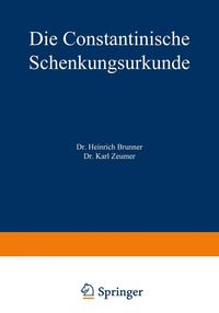 Produktbild: Die Constantinische Schenkungsurkunde