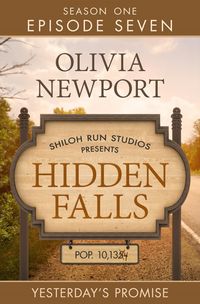 Produktbild: Hidden Falls: Yesterday's Promise - Episode 7