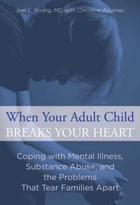 Produktbild: When Your Adult Child Breaks Your Heart