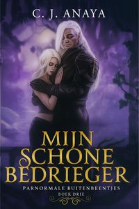 Produktbild: Mijn Schone Bedrieger (Paranormale Buitenbeentjes, #3)