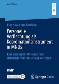 Produktbild: Personelle Verflechtung als Koordinationsinstrument in MNUs