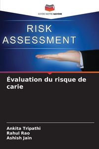 Produktbild: &Eacute;valuation du risque de carie